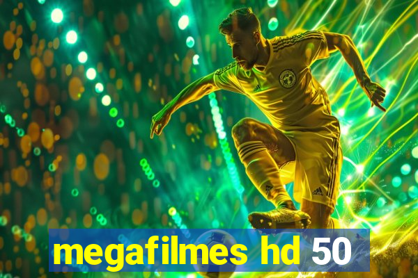 megafilmes hd 50